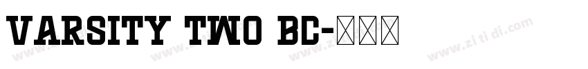 Varsity Two BC字体转换